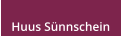 Huus Snnschein